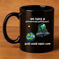 Funny Green Alien Extraterrestrial Ufo Finance Pun 11oz C Handle Ceramic Mug