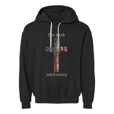 For God And Country Cross American Flag Faith Us Patriotic Garment-Dyed Fleece Hoodie