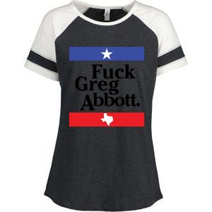 Anti Texas GOP Shirt Fuck Greg Abbott Enza Ladies Jersey Colorblock Tee