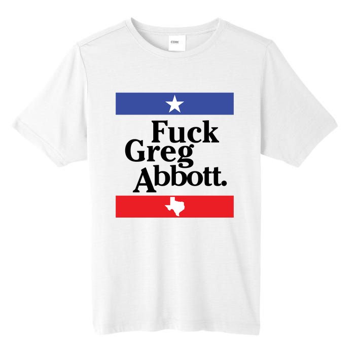 Anti Texas GOP Shirt Fuck Greg Abbott Tall Fusion ChromaSoft Performance T-Shirt