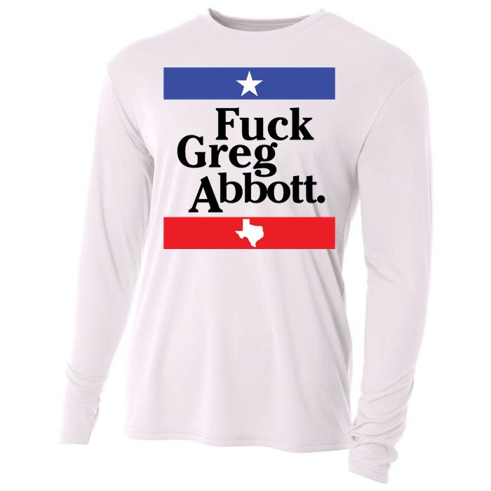 Anti Texas GOP Shirt Fuck Greg Abbott Cooling Performance Long Sleeve Crew