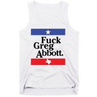 Anti Texas GOP Shirt Fuck Greg Abbott Tank Top