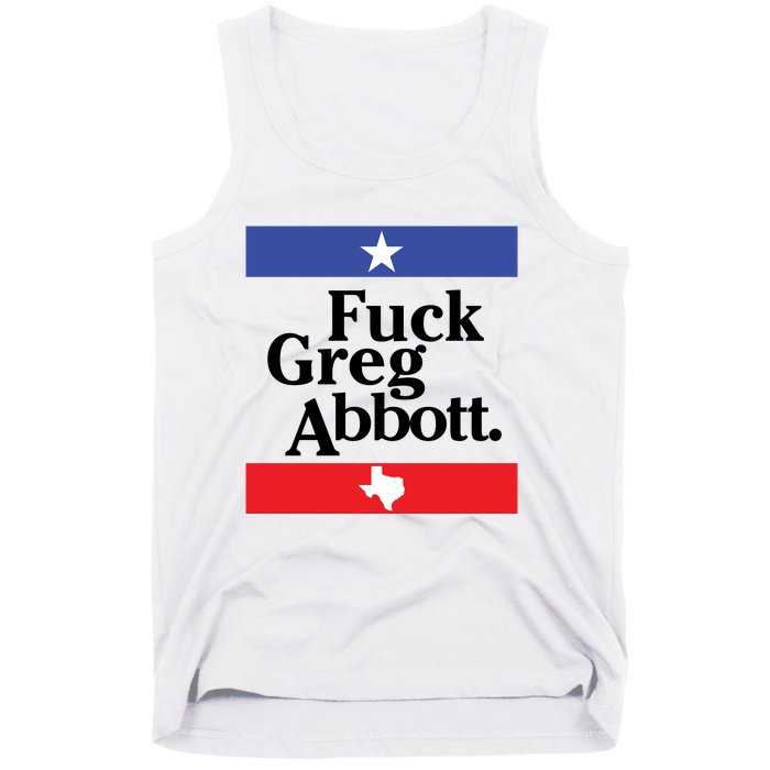 Anti Texas GOP Shirt Fuck Greg Abbott Tank Top