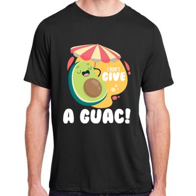 For Guacamole Avocado I Dont Give A Guac Gift Adult ChromaSoft Performance T-Shirt