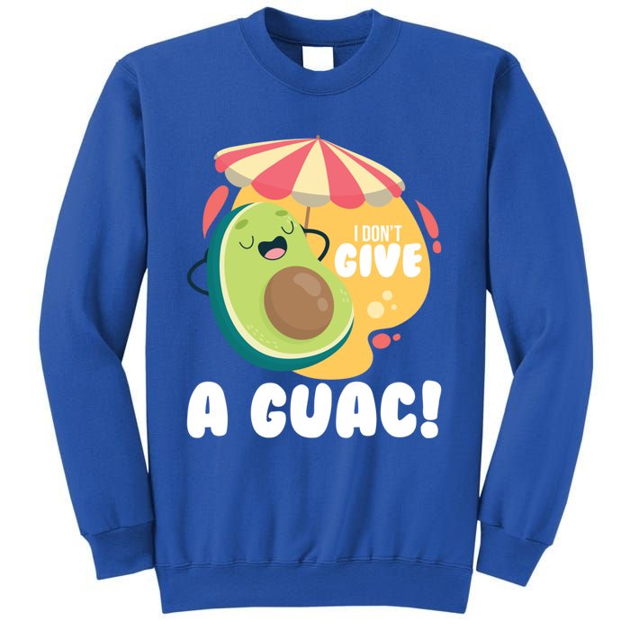 For Guacamole Avocado I Dont Give A Guac Gift Sweatshirt