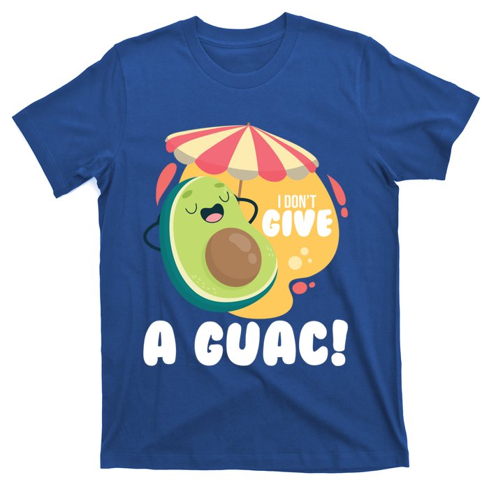 For Guacamole Avocado I Dont Give A Guac Gift T-Shirt