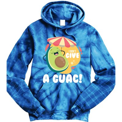 For Guacamole Avocado I Dont Give A Guac Gift Tie Dye Hoodie