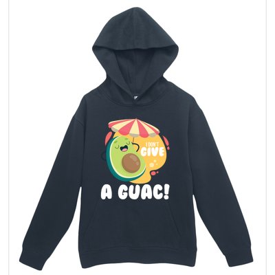 For Guacamole Avocado I Dont Give A Guac Gift Urban Pullover Hoodie