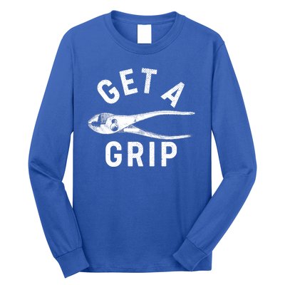 Funny Get A Grip Long Sleeve Shirt