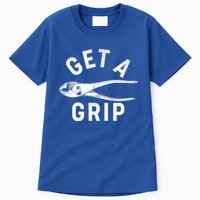 Funny Get A Grip Tall T-Shirt