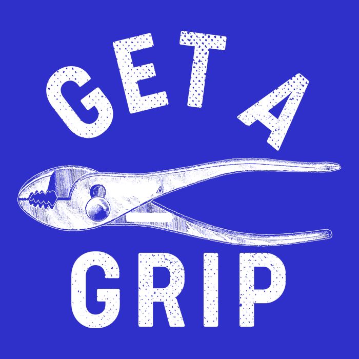 Funny Get A Grip Tall T-Shirt