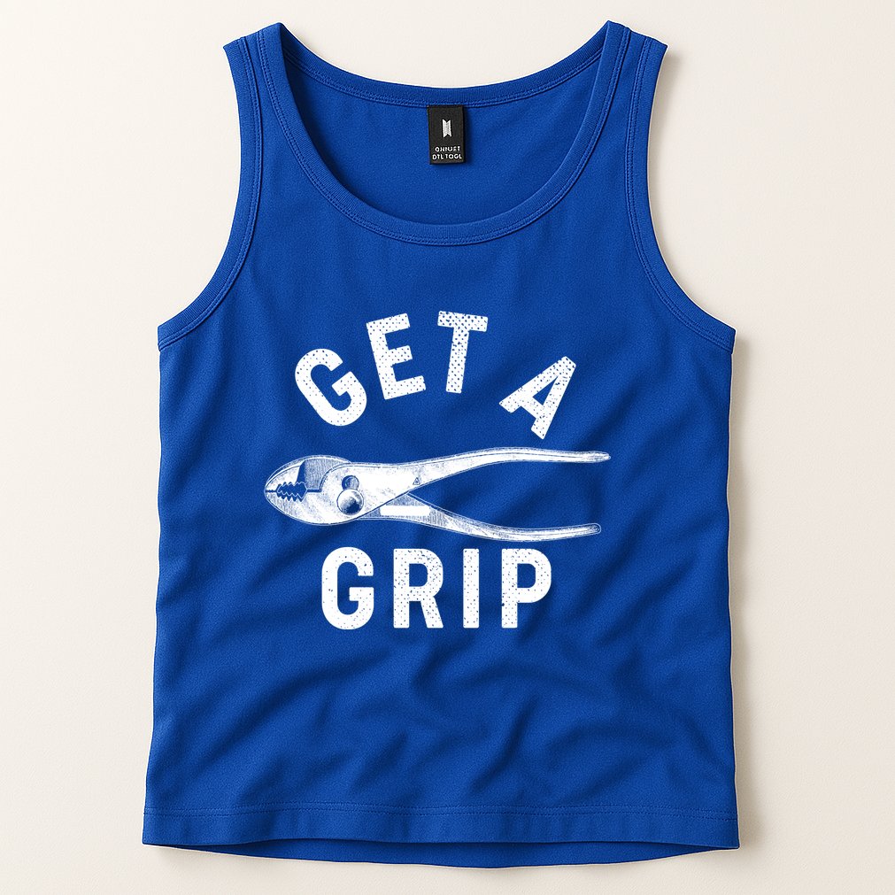 Funny Get A Grip Tank Top