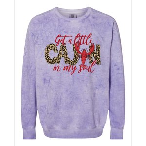 Funny Got A Little Cajun In My Soul Crawfish Season Great Gift Colorblast Crewneck Sweatshirt