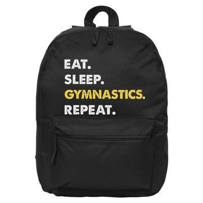 Funny Gymnastics Apparel Eat Sleep Gymnastics Repeat 16 in Basic Backpack
