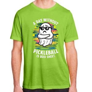 Funny Ghost A Day Without Pickleball Is Boo Sheet Adult ChromaSoft Performance T-Shirt