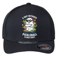 Funny Ghost A Day Without Pickleball Is Boo Sheet Flexfit Unipanel Trucker Cap
