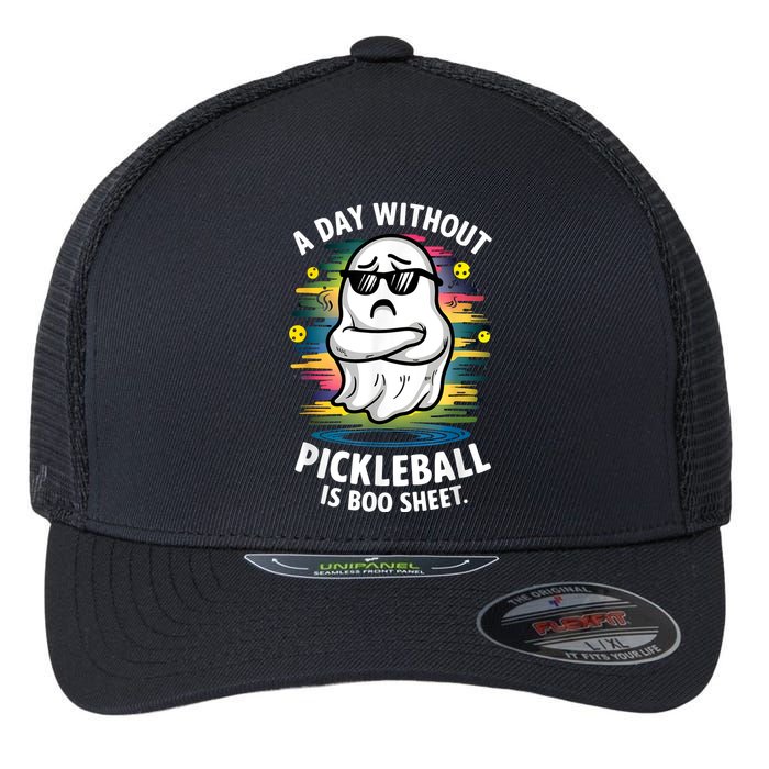 Funny Ghost A Day Without Pickleball Is Boo Sheet Flexfit Unipanel Trucker Cap