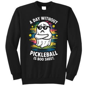 Funny Ghost A Day Without Pickleball Is Boo Sheet Sweatshirt