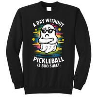 Funny Ghost A Day Without Pickleball Is Boo Sheet Sweatshirt