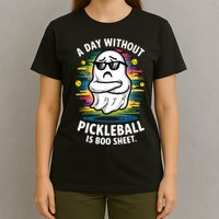 Funny Ghost A Day Without Pickleball Is Boo Sheet T-Shirt