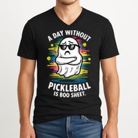 Funny Ghost A Day Without Pickleball Is Boo Sheet V-Neck T-Shirt