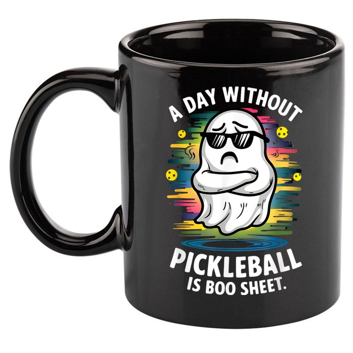 Funny Ghost A Day Without Pickleball Is Boo Sheet 11oz C Handle Ceramic Mug