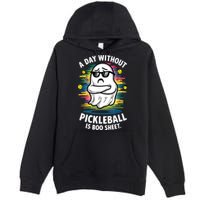 Funny Ghost A Day Without Pickleball Is Boo Sheet Premium Pullover Hoodie