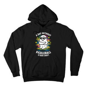 Funny Ghost A Day Without Pickleball Is Boo Sheet Tall Hoodie