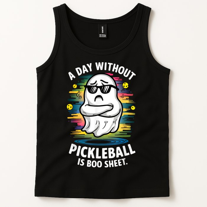 Funny Ghost A Day Without Pickleball Is Boo Sheet Tank Top