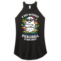 Funny Ghost A Day Without Pickleball Is Boo Sheet Women's Perfect Tri Rocker Tank