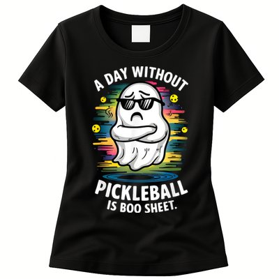 Funny Ghost A Day Without Pickleball Is Boo Sheet Womens T-Shirt