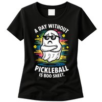 Funny Ghost A Day Without Pickleball Is Boo Sheet Womens T-Shirt