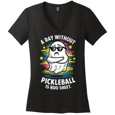 Funny Ghost A Day Without Pickleball Is Boo Sheet Women's V-Neck T-Shirt