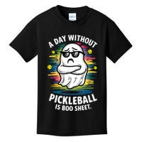 Funny Ghost A Day Without Pickleball Is Boo Sheet Kids T-Shirt
