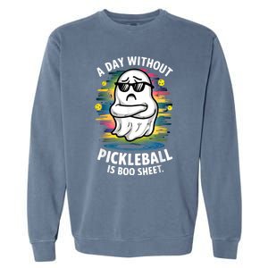 Funny Ghost A Day Without Pickleball Is Boo Sheet Garment-Dyed Sweatshirt