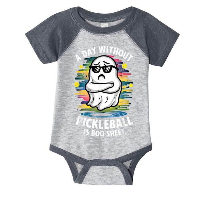 Funny Ghost A Day Without Pickleball Is Boo Sheet Infant Baby Jersey Bodysuit