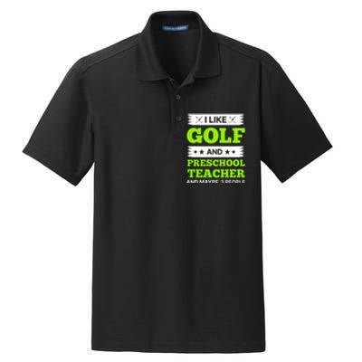 Funny Golf And Preschool Teacher Slogan Print Dry Zone Grid Polo