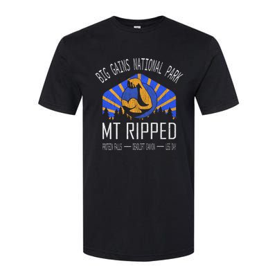 Funny Gift Big Gains National Park Gift Mt Ripped Gift Leg Day Gift Softstyle CVC T-Shirt