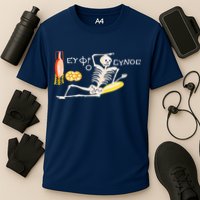 Funny Greek Be Cheerful Enjoy Your Life Skeleton Performance Shirt
