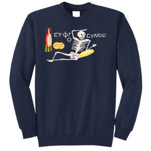 Funny Greek Be Cheerful Enjoy Your Life Skeleton Tall Sweatshirt