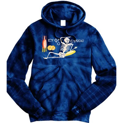 Funny Greek Be Cheerful Enjoy Your Life Skeleton Tie Dye Hoodie