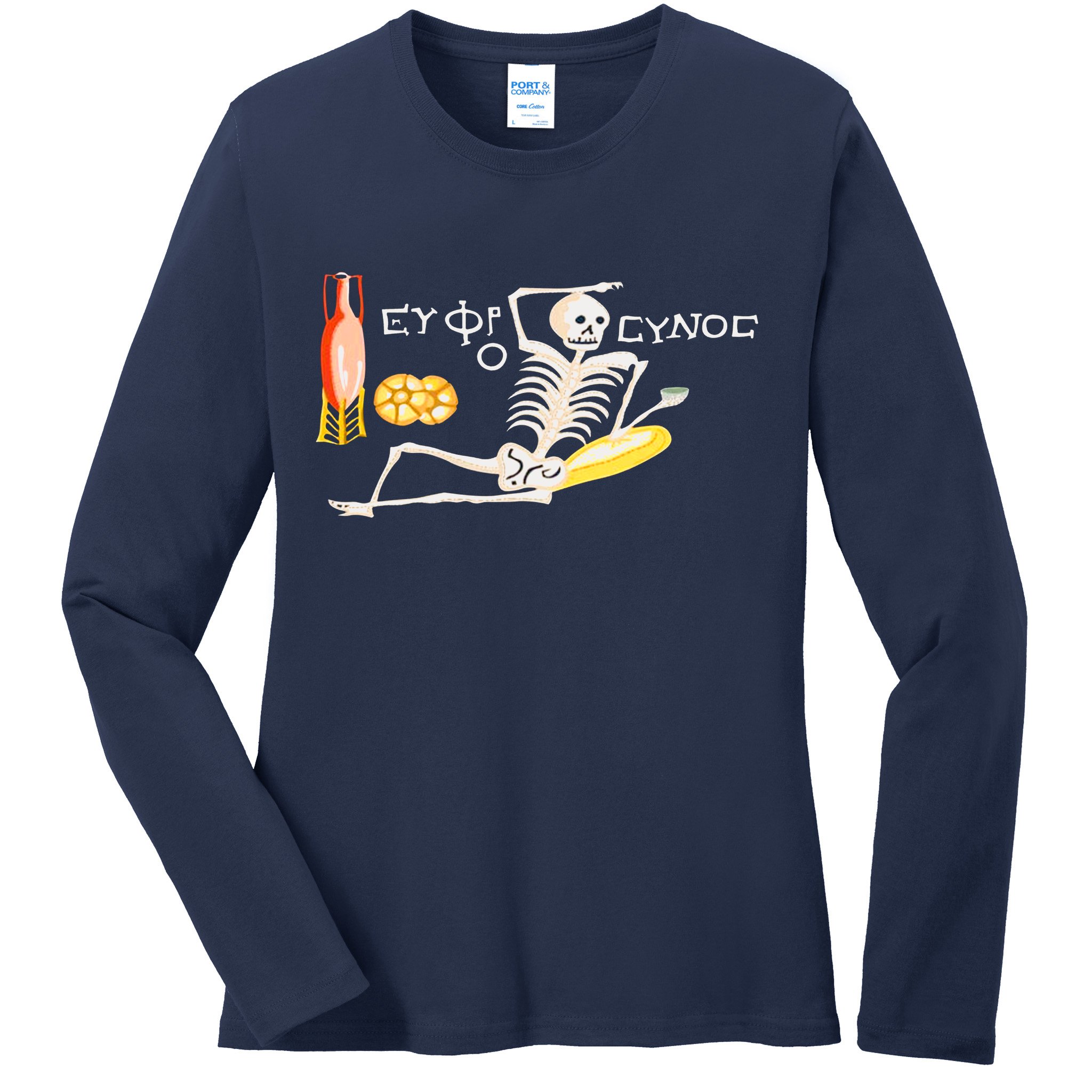 Funny Greek Be Cheerful Enjoy Your Life Skeleton Ladies Long Sleeve Shirt