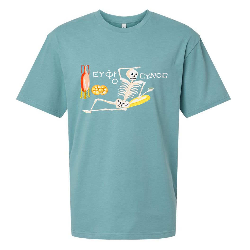 Funny Greek Be Cheerful Enjoy Your Life Skeleton Sueded Cloud Jersey T-Shirt