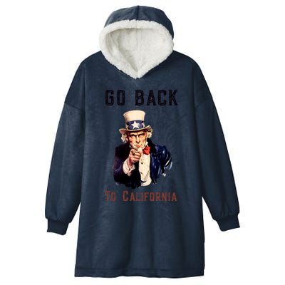 Funny Go Back To California Conservative Hooded Wearable Blanket