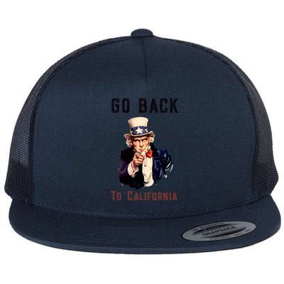 Funny Go Back To California Conservative Flat Bill Trucker Hat