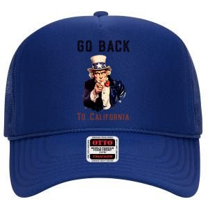 Funny Go Back To California Conservative High Crown Mesh Back Trucker Hat