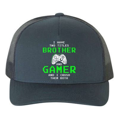 Funny Gaming Brothers Tee Gamer Gifts Yupoong Adult 5-Panel Trucker Hat