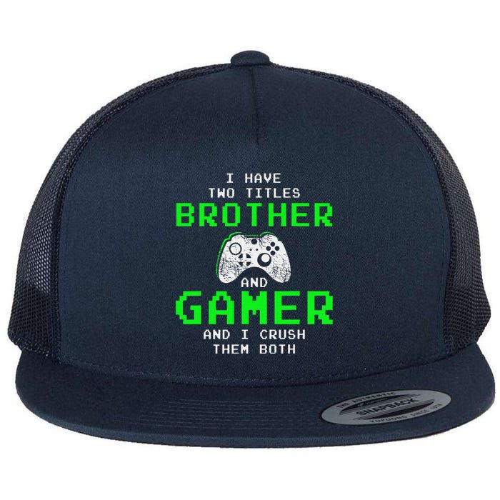 Funny Gaming Brothers Tee Gamer Gifts Flat Bill Trucker Hat