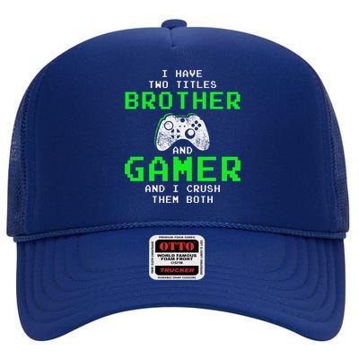 Funny Gaming Brothers Tee Gamer Gifts High Crown Mesh Back Trucker Hat