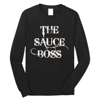 Funny Grilling Bbq T The Sauce Boss Grill Daddy Long Sleeve Shirt